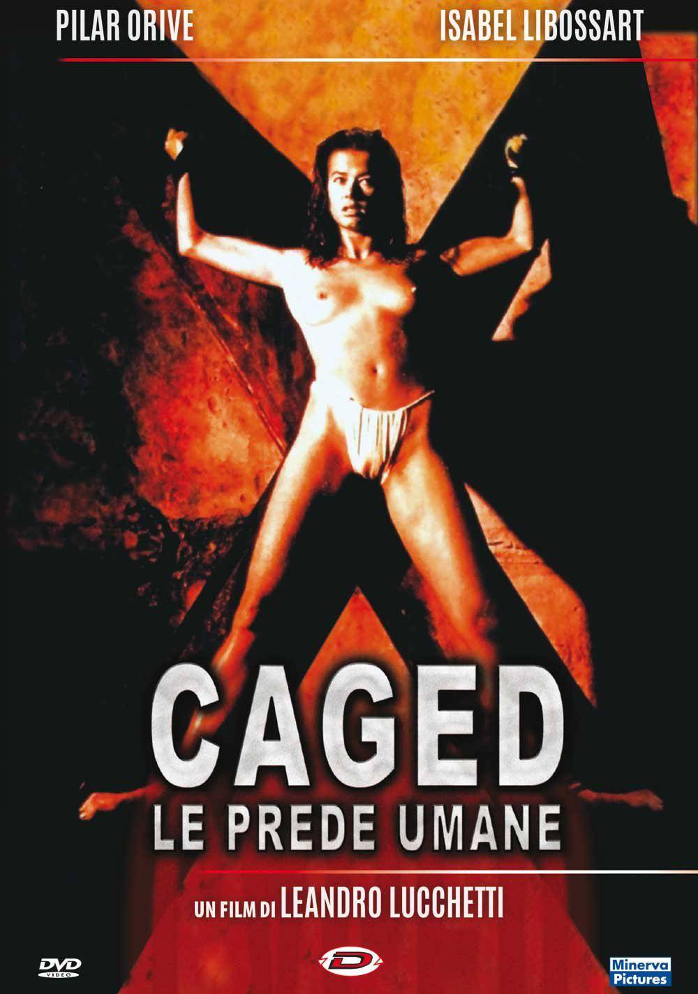 Minerva e Dynit riscoprono in dvd "Caged - Le prede umane" 