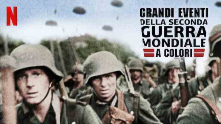 Grandi eventi della seconda guerra mondiale a colori - (Netflix)