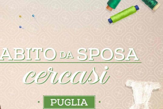 Abito da sposa cercasi Puglia | dove si sono svolte le riprese? - Vimarsana News