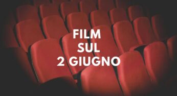 Film sul 2 giugno: fanno riflettere e spiegano l’Italia a tutti